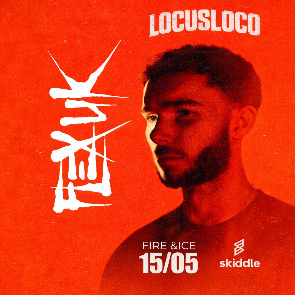 LocusLoco Presents Flex(UK)