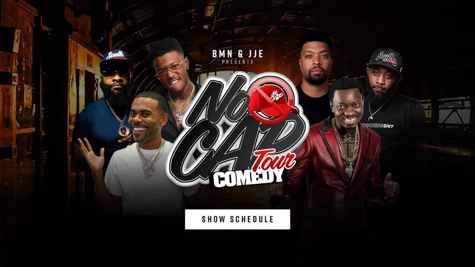 No Cap Comedy Tour: Laugh until your cap falls off...! Houston, TX.