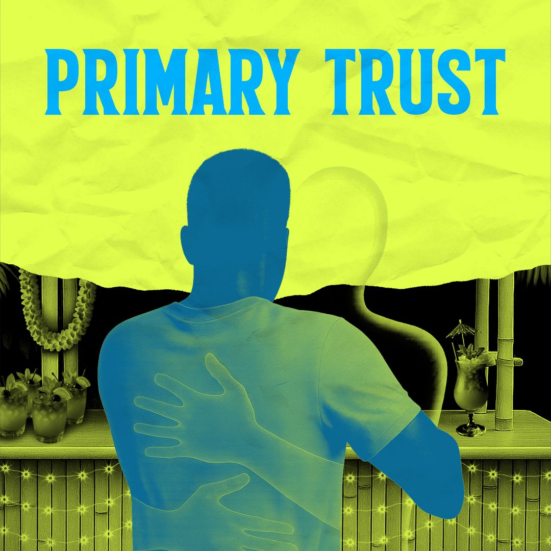 Primary Trust - Preview