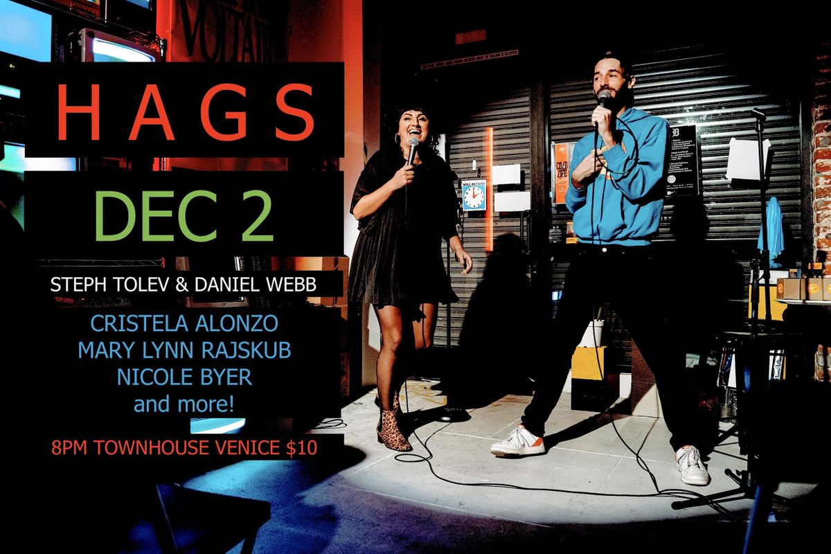 HAGS! Comedy Show w Cristela Alonzo, Nicole Byer, Mary Lynn Rajskub & more!