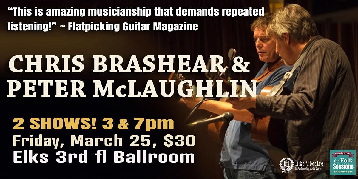 Chris Brashear & Peter McLaughlin at the Elks Crystal Ballroom