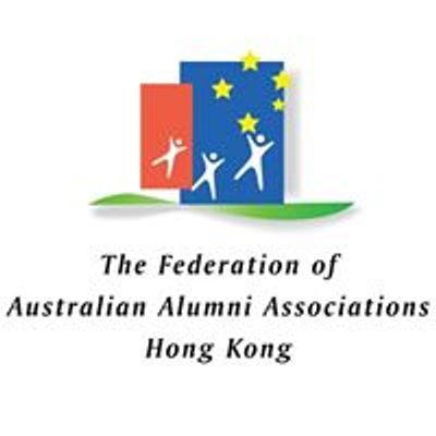 The Federation of Australian Alumni Associations Hong Kong - FAAA