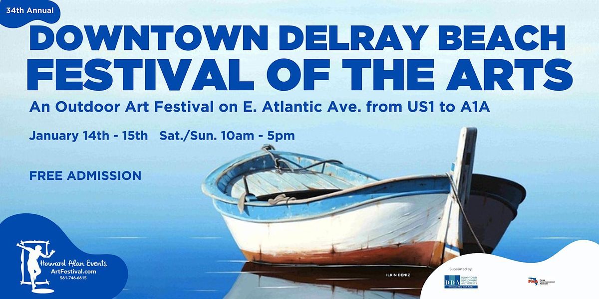 34th Annual Downtown Delray Beach Festival of the Arts East Atlantic