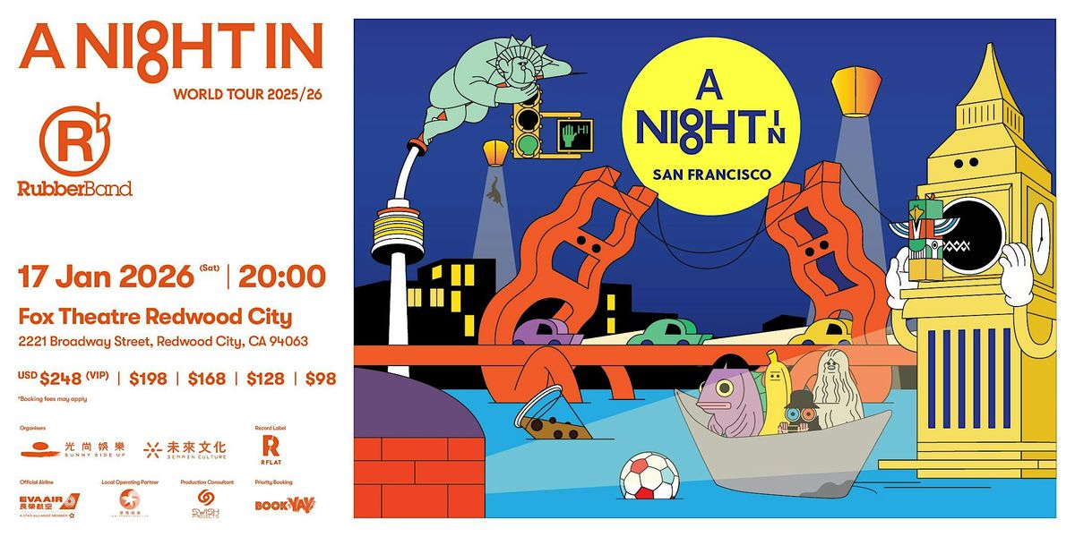 RubberBand A Night In SAN FRANCISCO