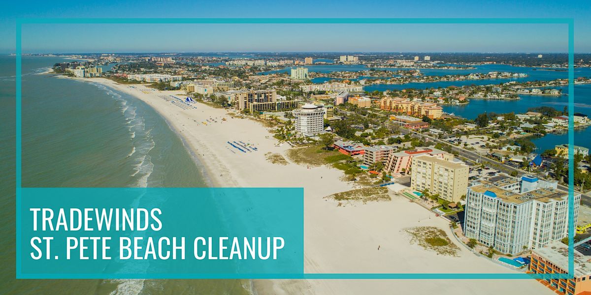 TradeWinds St. Pete Beach Cleanup | Tradewinds Beach Resort, St. Pete ...