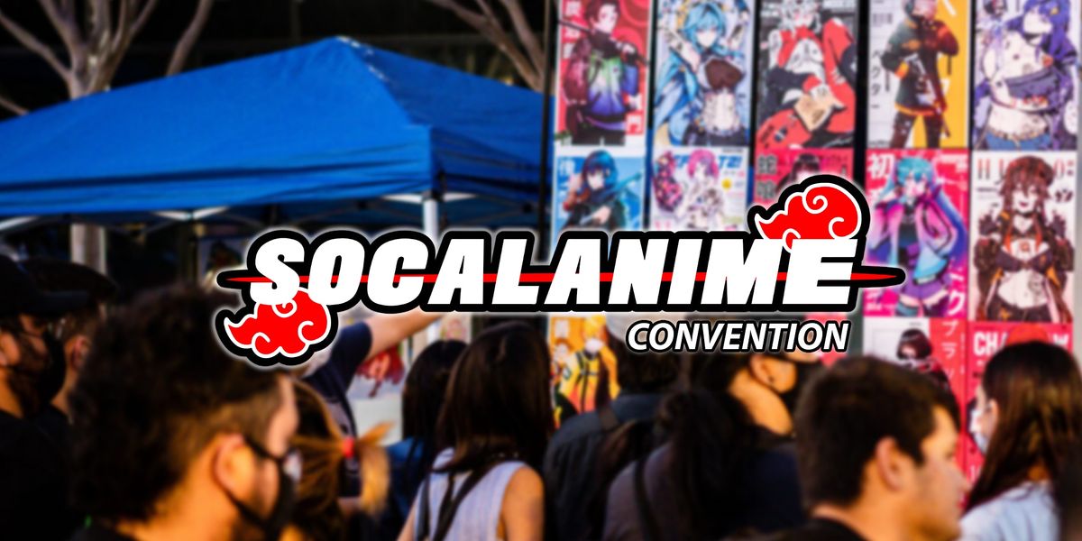 SoCal Anime Convention Fairplex, Pomona, CA September 16 to