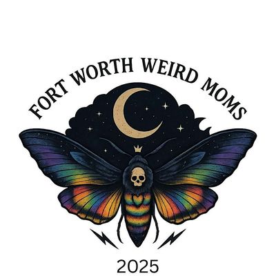 Fort Worth Weird Moms