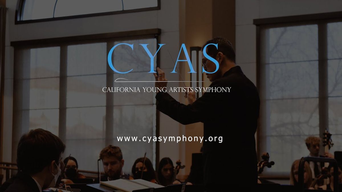 California Young Artists Symphony at Bank Of America Performing Arts Center - Fred Kavli Theatre