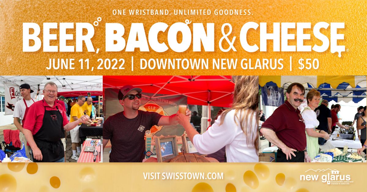 New Glarus Beer, Bacon & Cheese 2022 Downtown New Glarus June 11, 2022