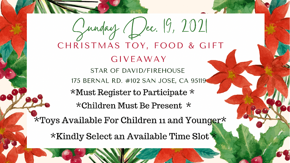 Christmas Toy Drive 2022 San Jose Ca Christmas Toy & Food Giveaway | Star Of David Church, San Jose, Ca |  December 19, 2021