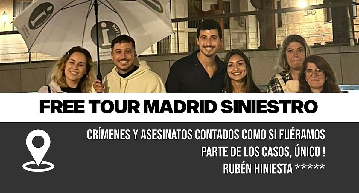 Free Tour Madrid Siniestro 20:00