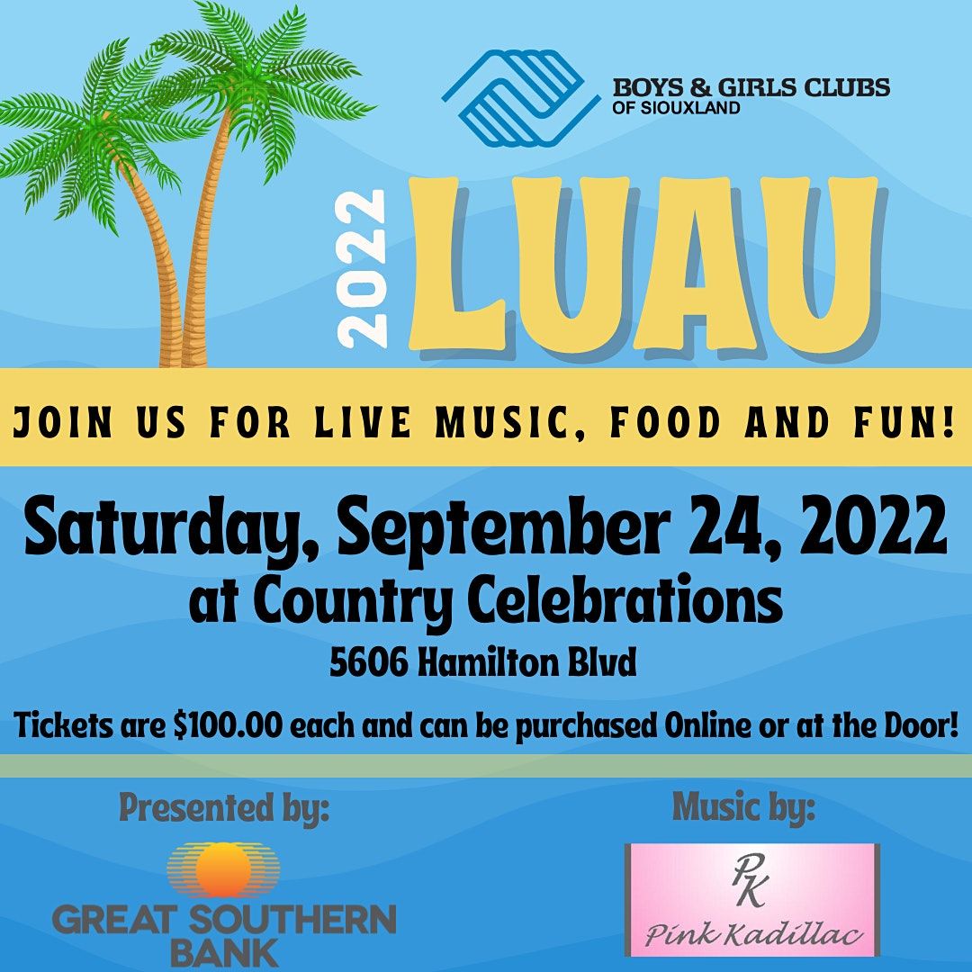 2022 BGCS Luau Country Celebrations Event Center, Sioux City, IA