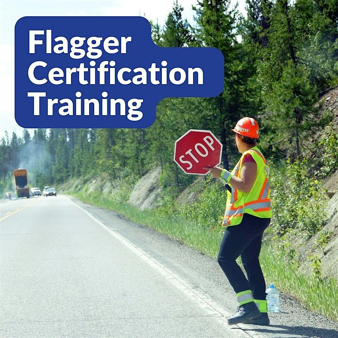 Flagger Certification Class (Raymond Campus) at Grays Harbor College ...