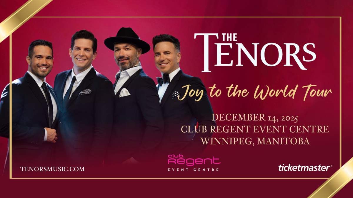 The Canadian Tenors - Winnipeg