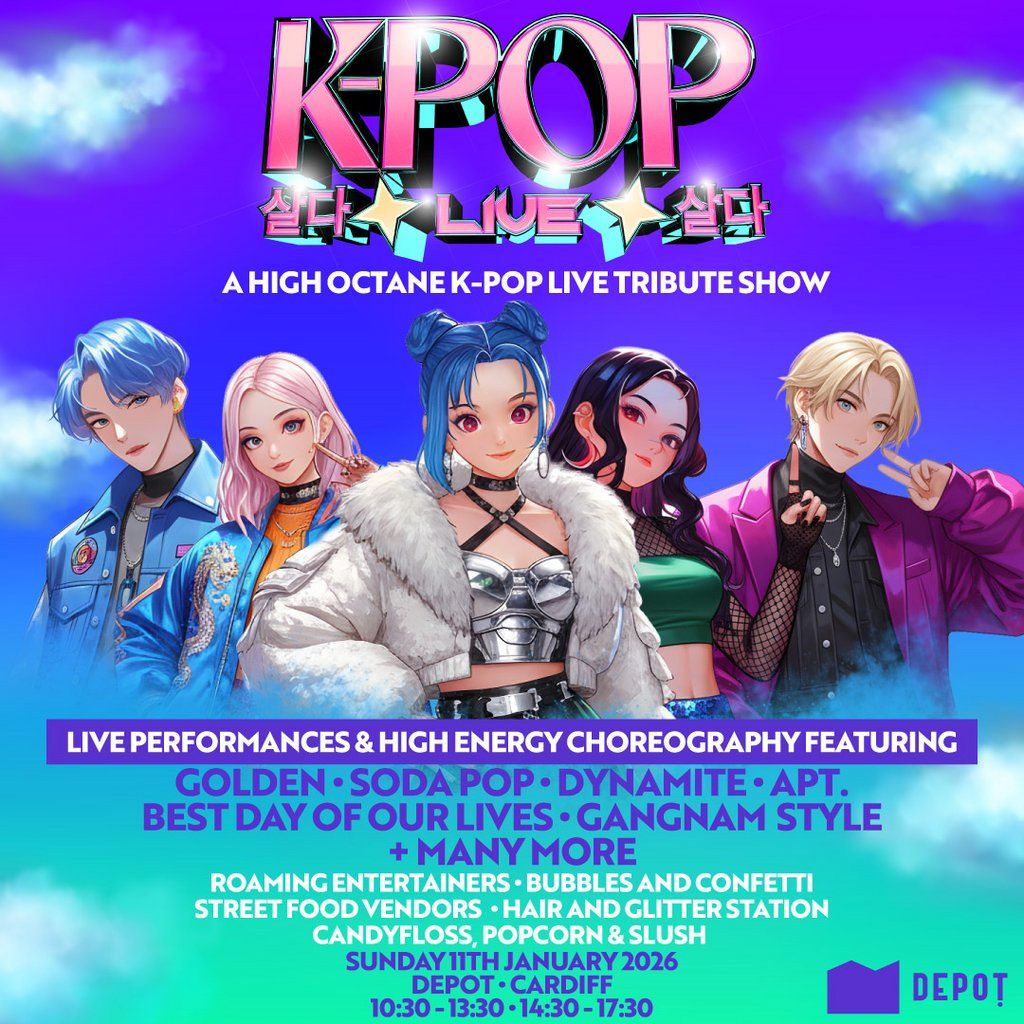 K-POP Live | DEPOT Cardiff | SOLD OUT!!!