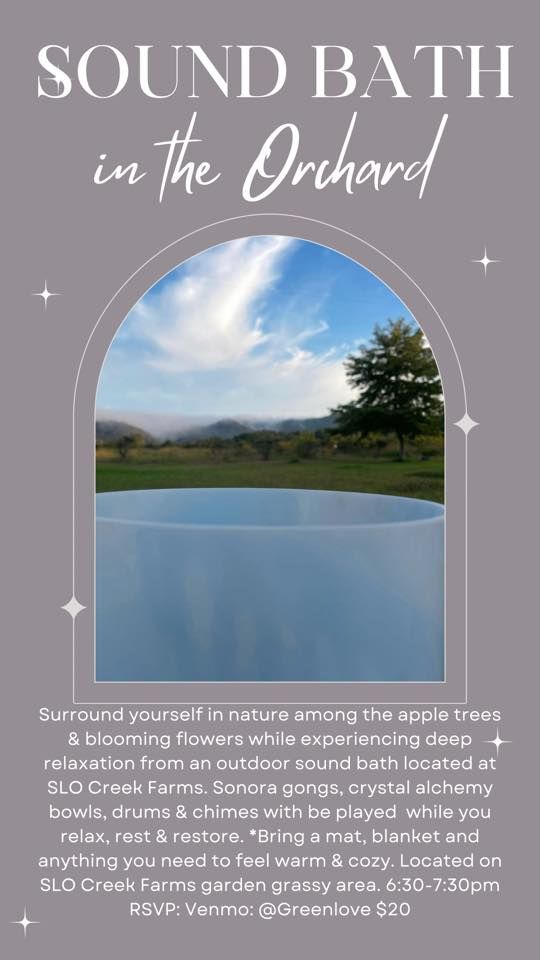 Sound Bath in the Orchard