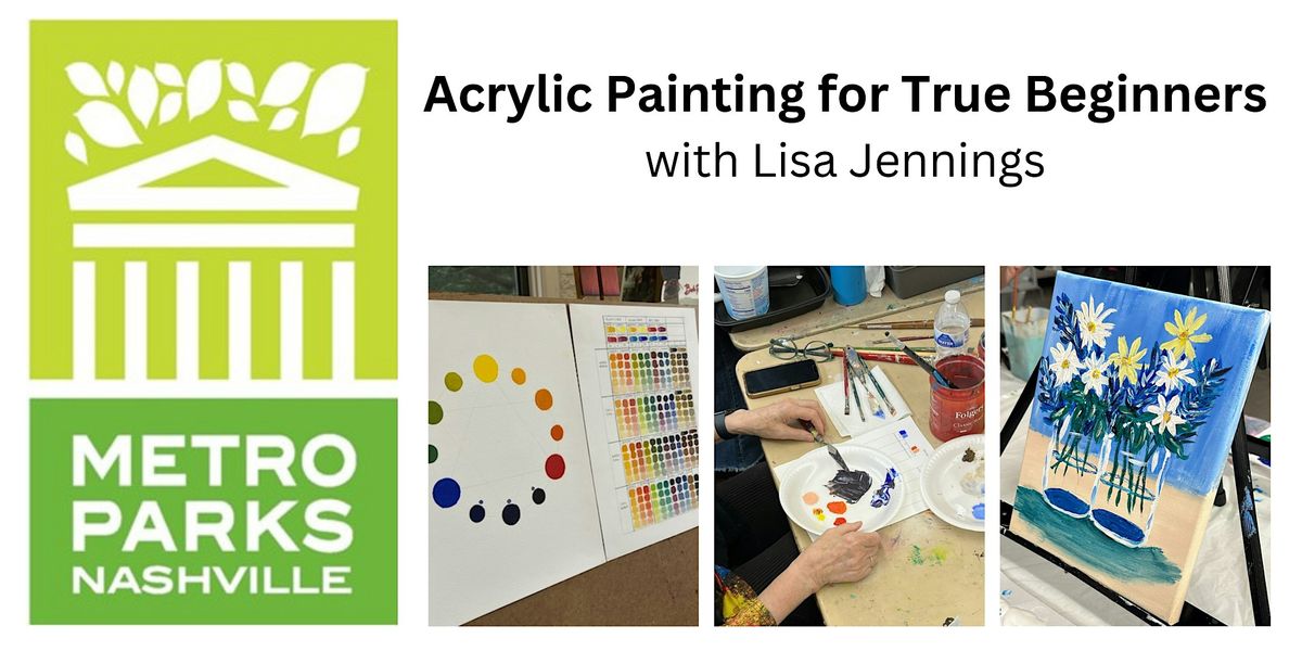 Acrylic Painting for True Beginners - 8 weeks