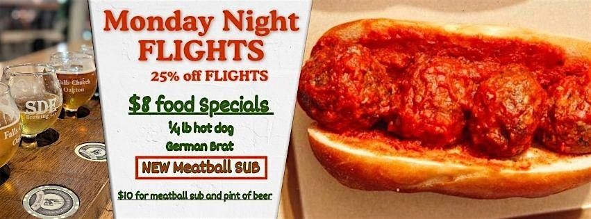 Monday Night Flights and Meatball Subs