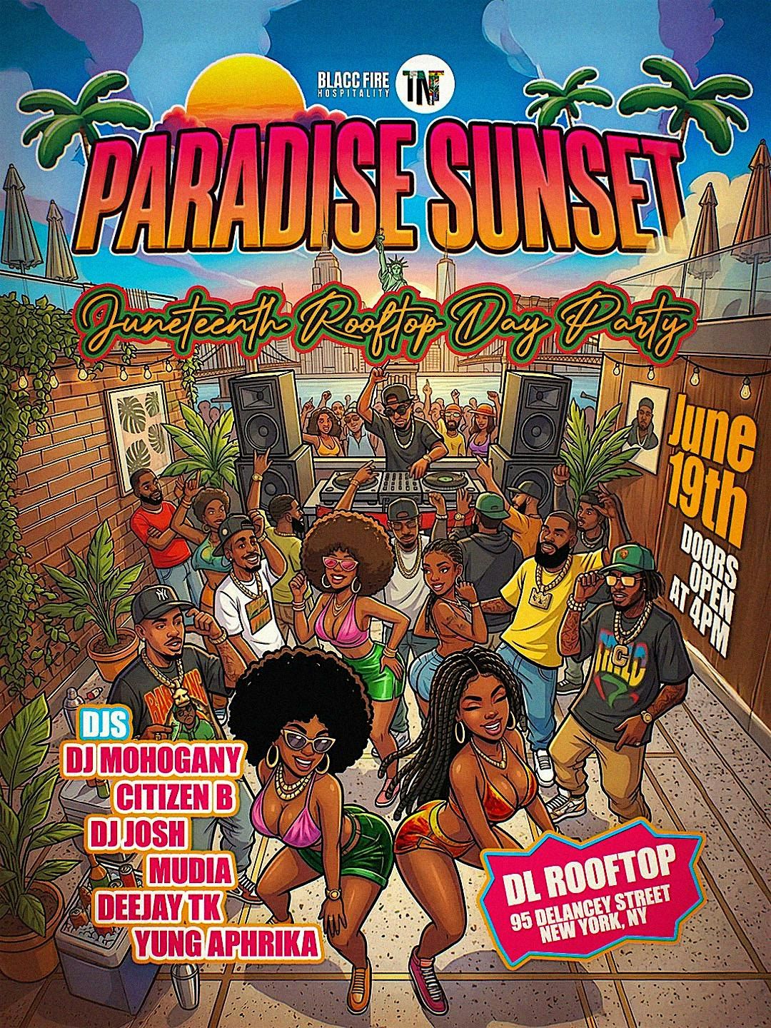 Juneteenth Day Party : Paradise Sunset Juneteenth Weekend 6\/19