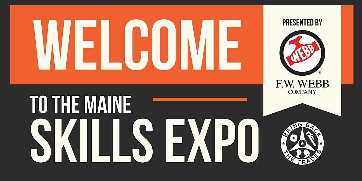 GENERAL ADMISSION TICKET BBTT Skills Expo Presented by F.W. Webb at SMCC