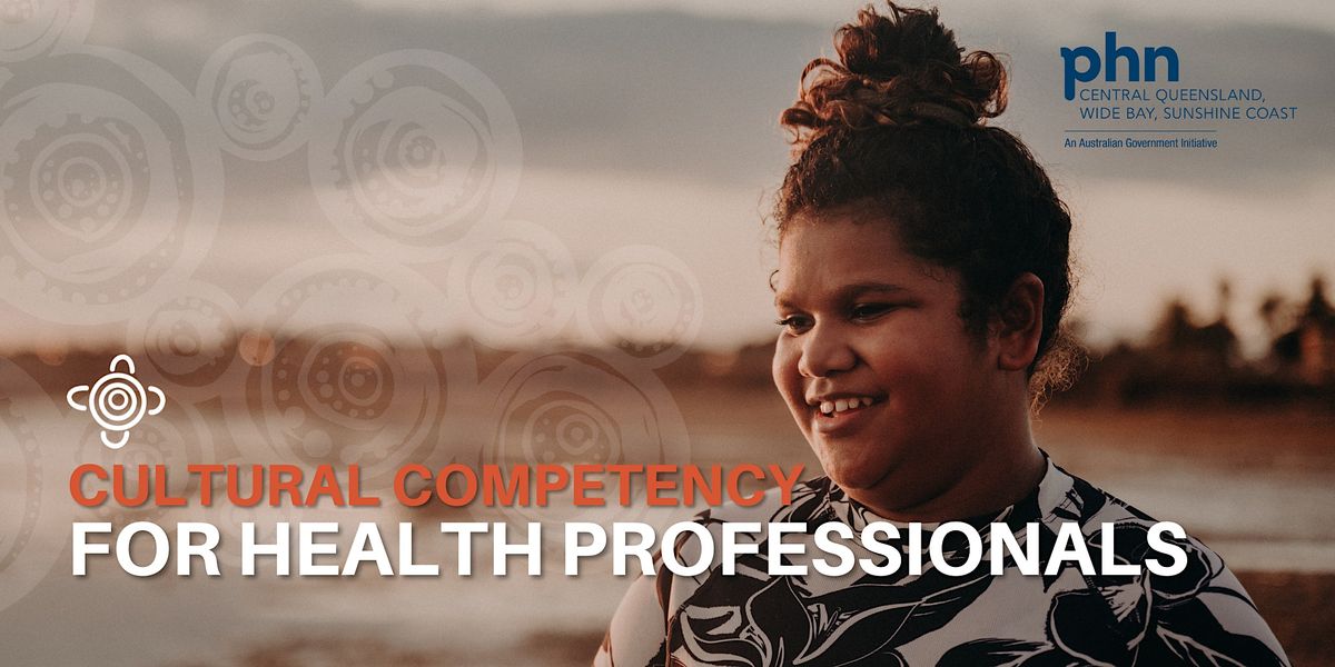 Gympie Aboriginal and Torres Strait Islander Cultural Competency