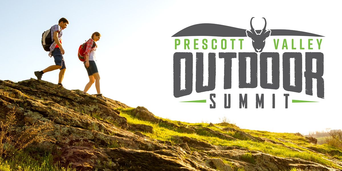 Prescott Valley Outdoor Summit 2022 Findlay Toyota Center and