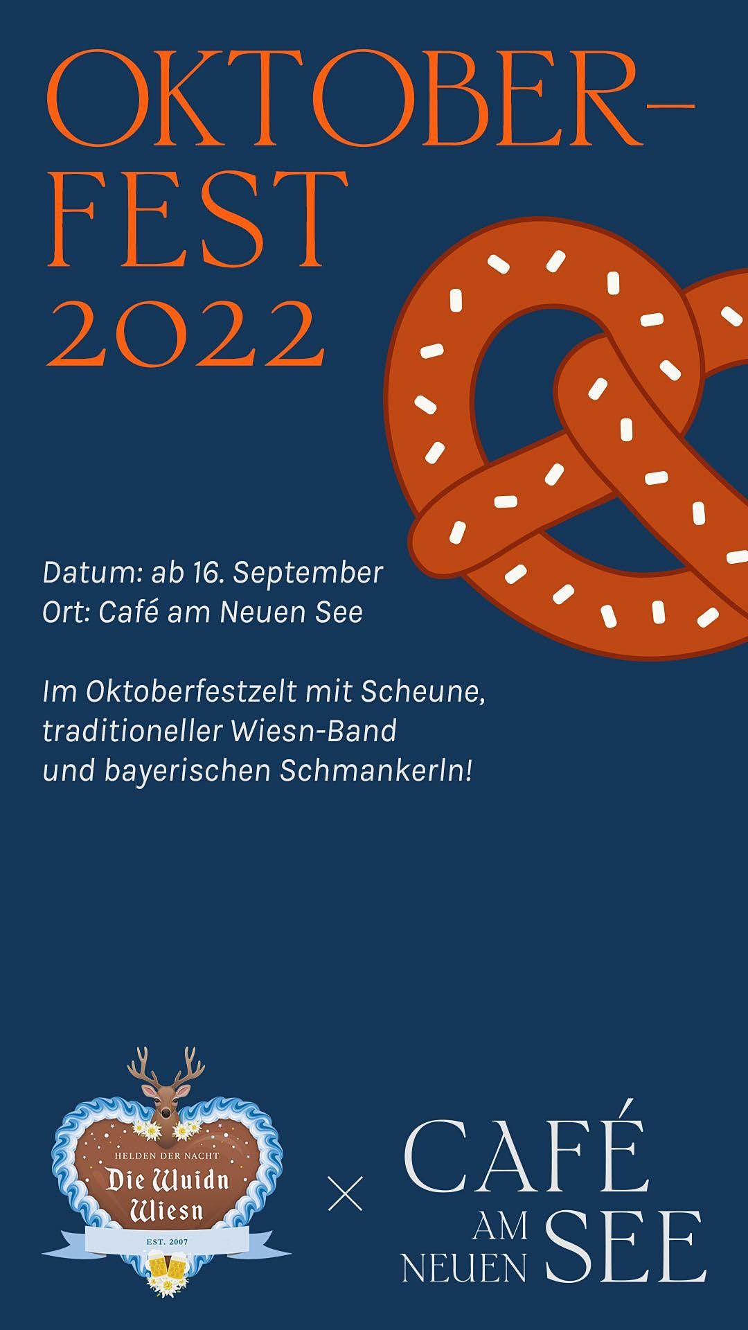 Oktoberfest 2022 Die Wuidn Wiesn x Café am Neuen See Café am Neuen