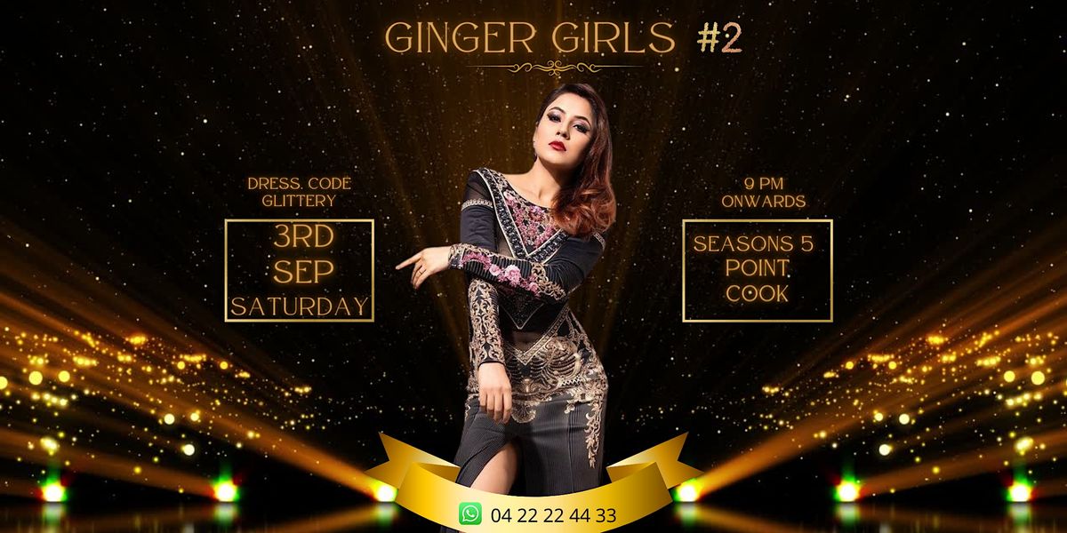 Ginger Girls #2 @point cook , Seasons 5 | 454 Point Cook Rd | September ...