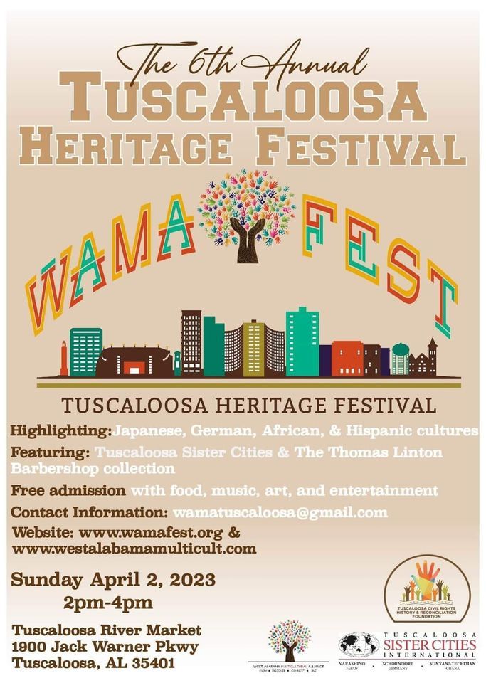 6th Annual Tuscaloosa Heritage Festival (WAMA Fest) | Tuscaloosa River ...