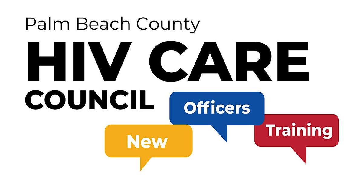 Pbc Hiv Care Council New Officers Training 810 Datura St West Palm Beach Fl March 23 2023 8227