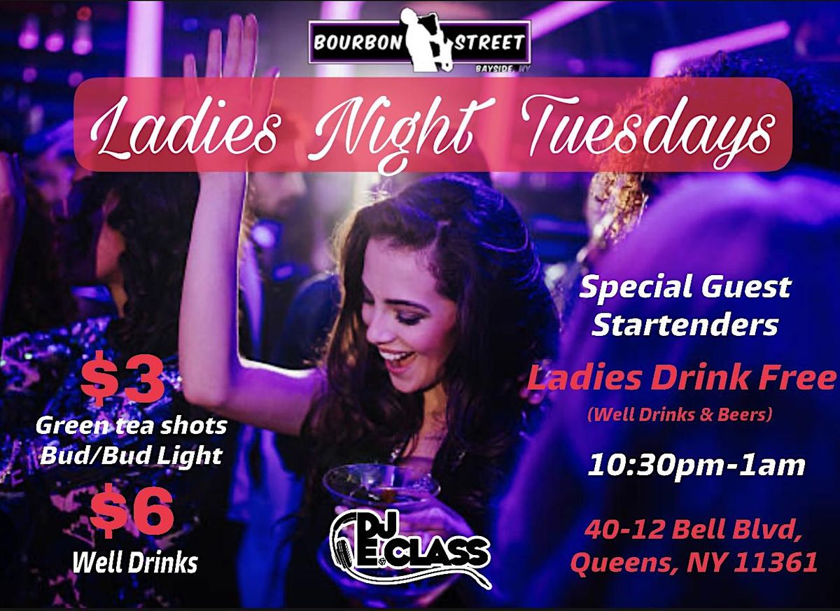 Ladies Night Tuesdays in Bayside Queens