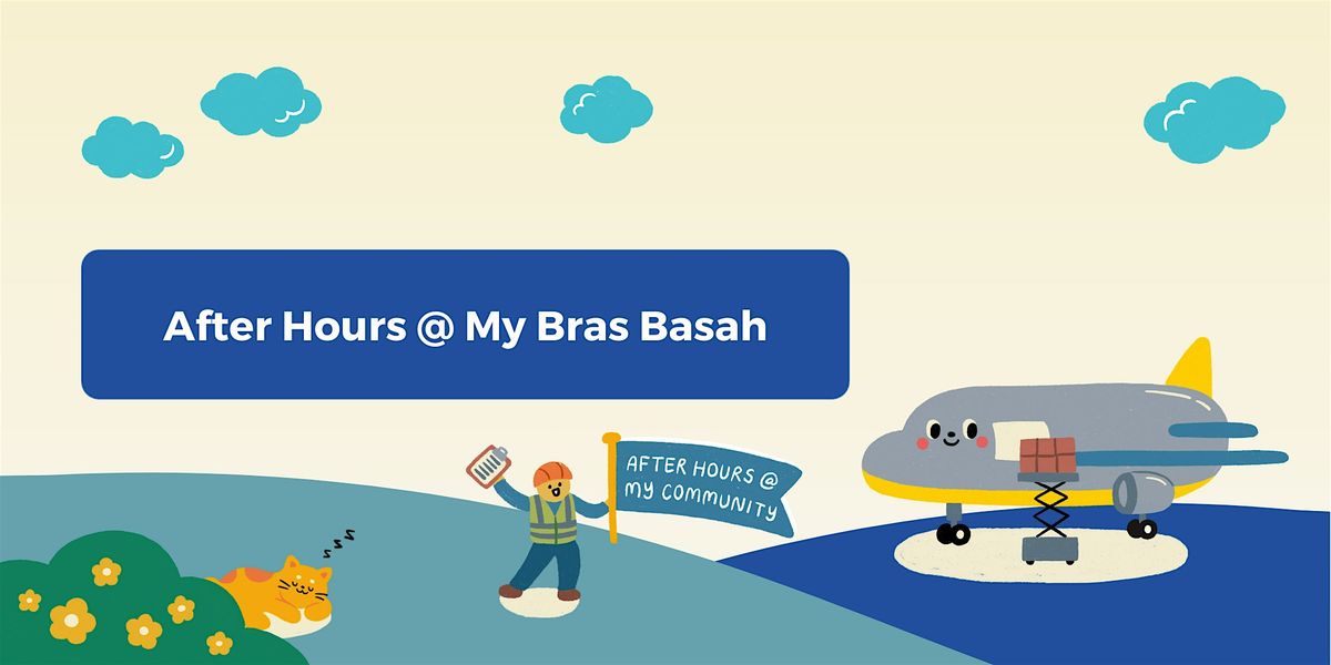 After Hours My Bras Basah [English] (5 Sept 2024, 7pm) Singapore