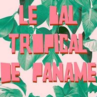 Le Bal Tropical de Paname