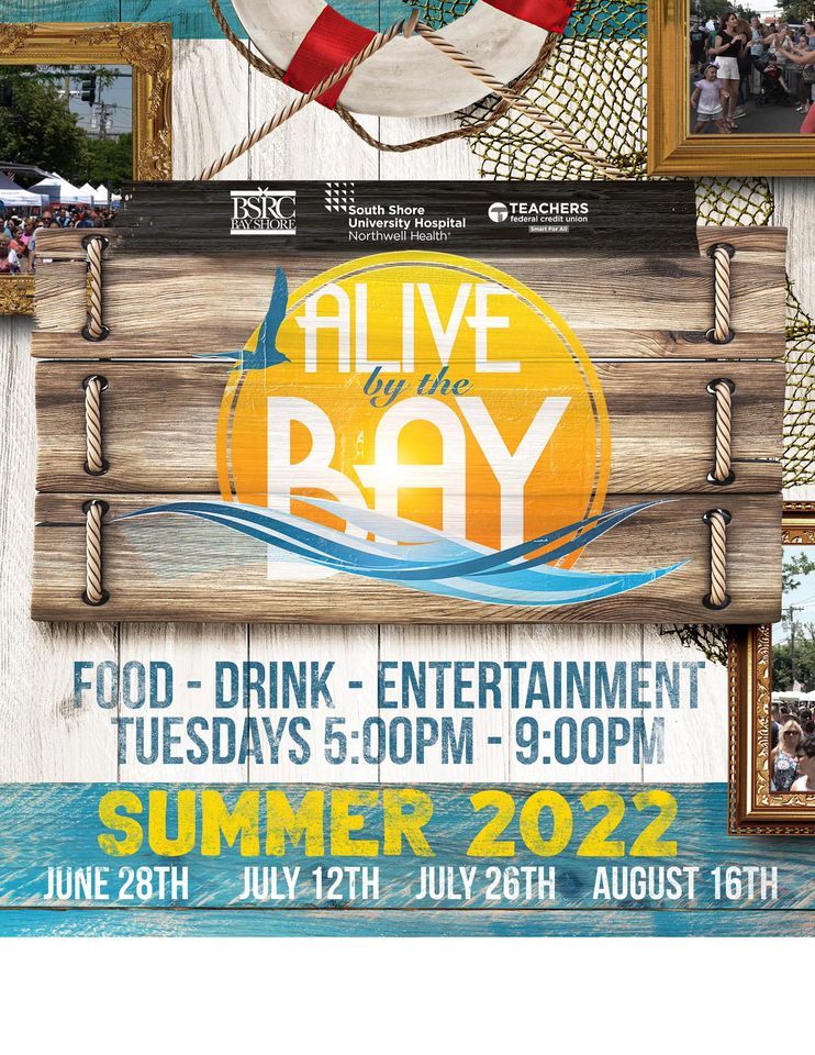 Alive by the Bay 2022 Main Street, Bay Shore July 26, 2022