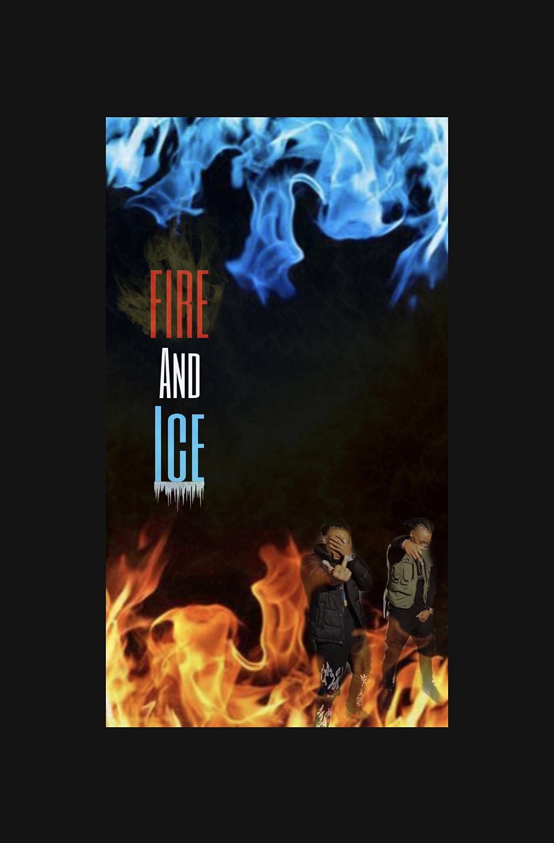 FIRE AND ICE 18+