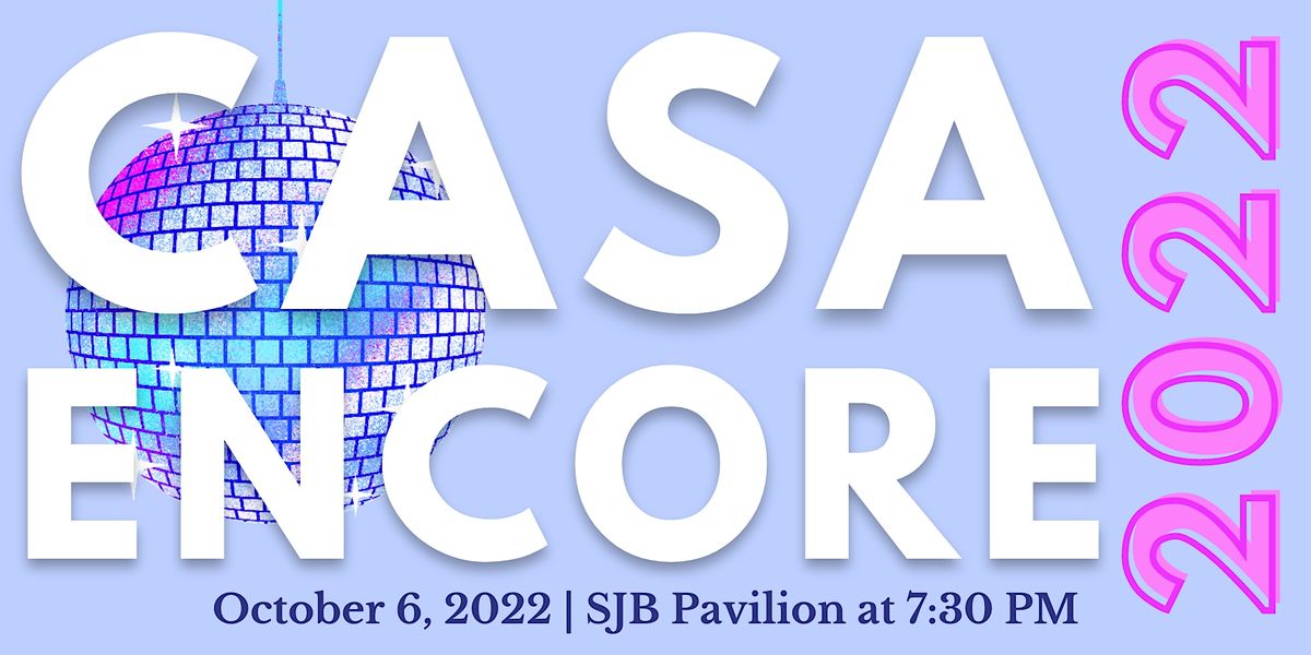 CASA Encore 2022 Pavilion at Ole Miss, Oxford, MS October 6, 2022