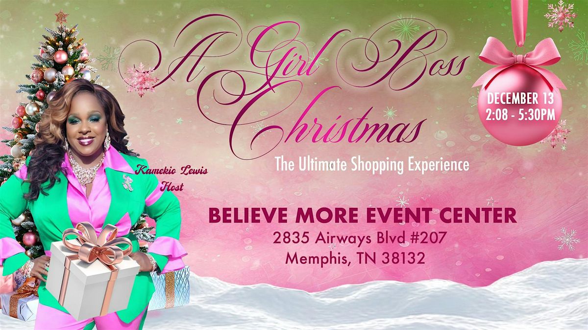A GirlBoss Christmas  Vendors & Shopping Event