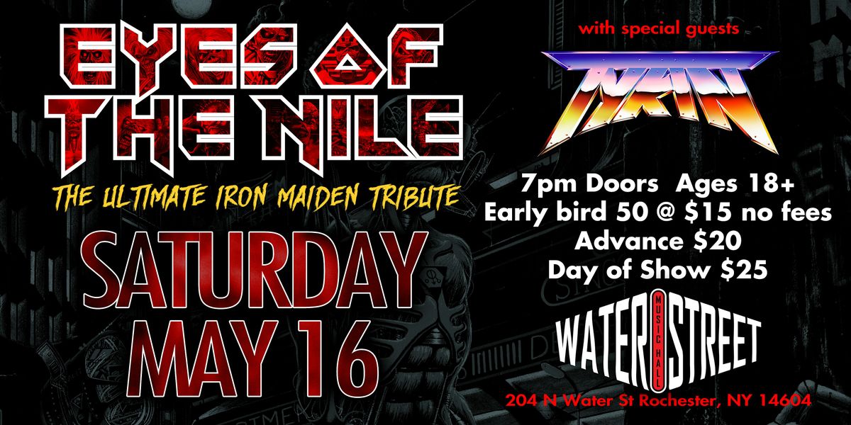 Eyes Of The Nile - The Ultimate Iron Maiden Tribute w\/ Special Guests Tykin