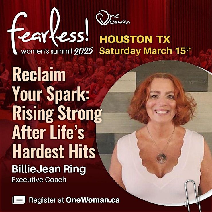 One Woman Fearless Summit 2025 | Houston | Hilton Houston Post Oak by ...