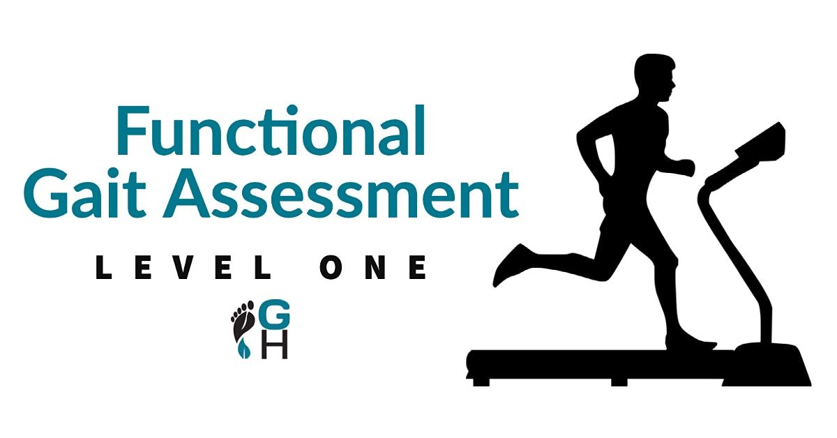 Functional Gait Assessment Level One: Los Angeles