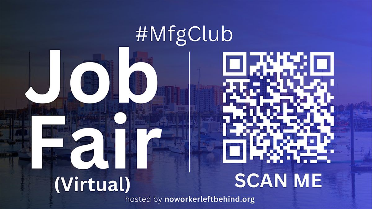 #MfgClub Virtual Job Fair \/ Career Expo Event #Stamford
