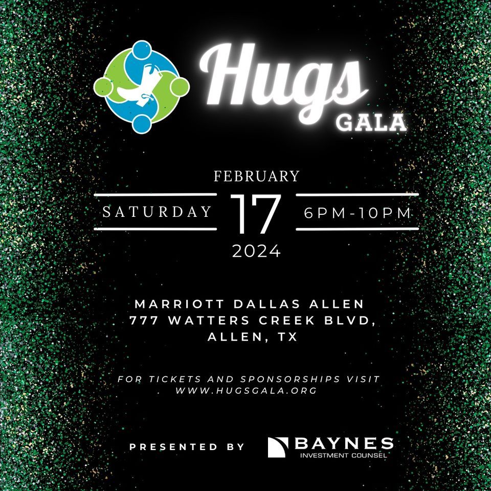 Hugs Gala 2024 at Marriott Dallas Allen Hotel & Convention Center on ...