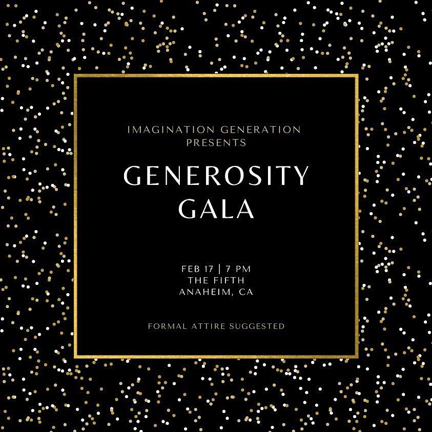 Generosity Gala - An Imagination Generation Production