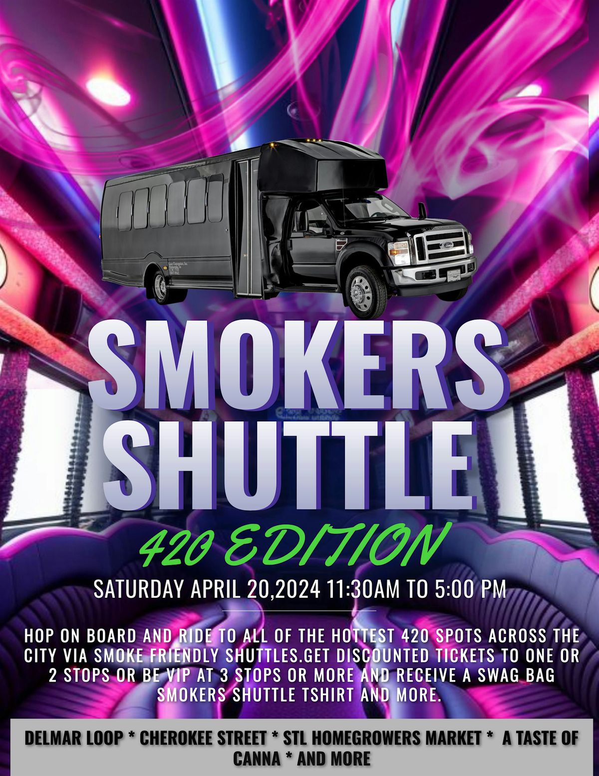 STL Smokers Shuttle 420 Edition St. Louis April 20, 2024