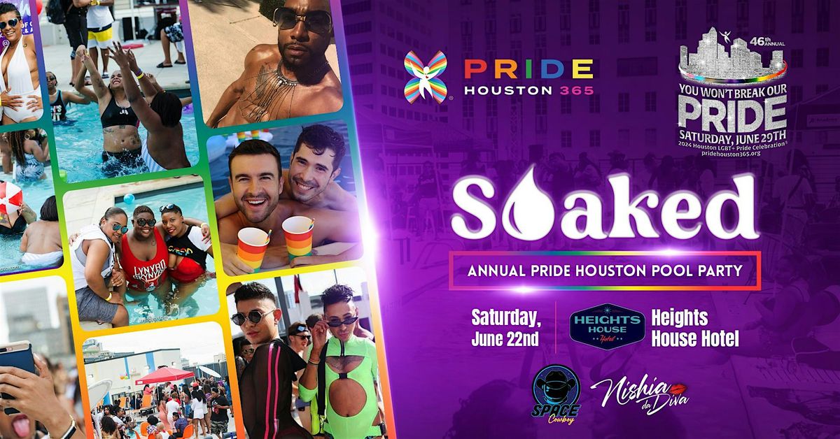 2024 Soaked Pool Party Houston Pride Heights House Hotel (Space