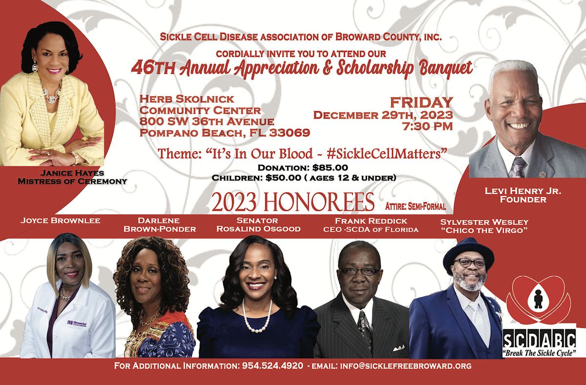 Sickle Cell Disease Assoc. 46th Annual Appreciation & Scholarship ...