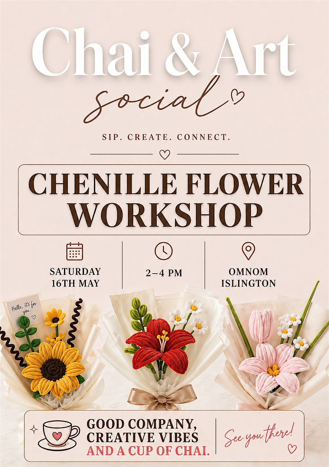 CHAI & ART SOCIAL : Chenille Flower Making Workshop