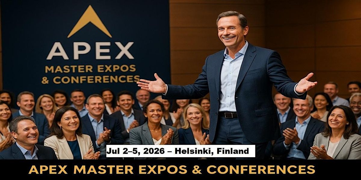 Apex Master Expos Conferences in Helsinki, Finland