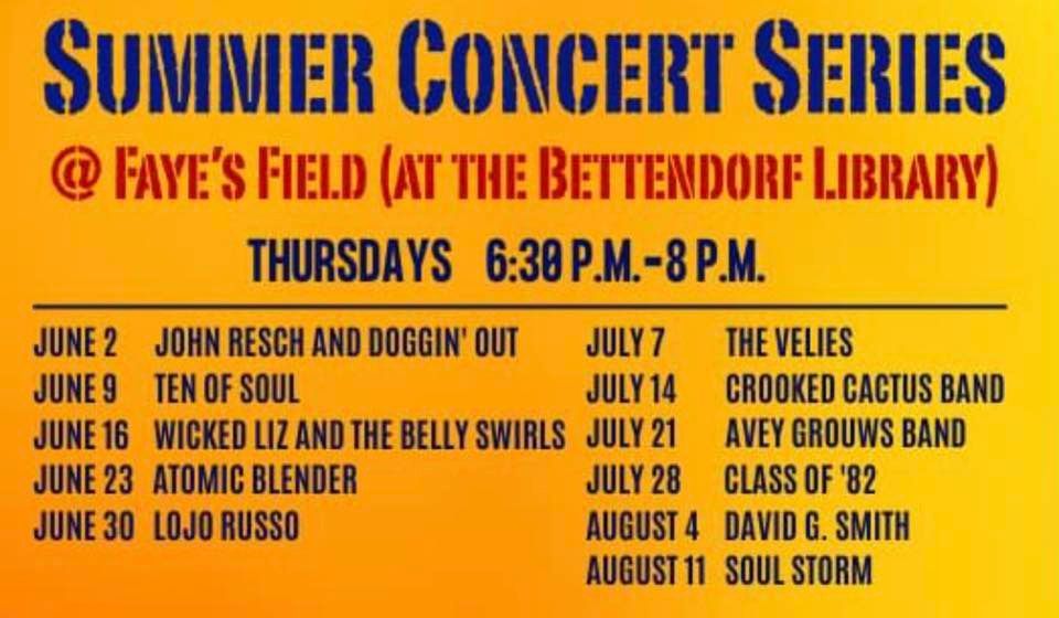 Bettendorf Library Summer Concert Series Faye's Field, Bettendorf, IA