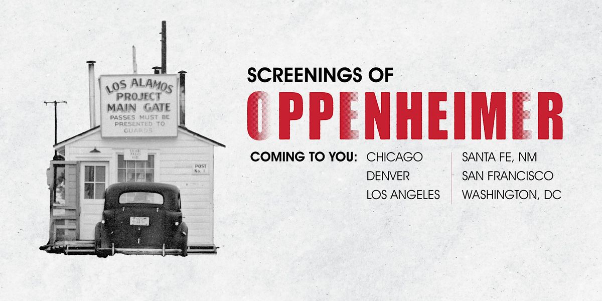 Oppenheimer Screening | San Francisco